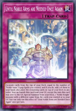 Until Noble Arms are Needed Once Again 「EN」
