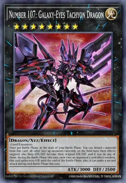 Number 107: Galaxy-Eyes Tachyon Dragon 「EN」