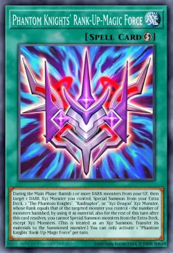 Phantom Knights' Rank-Up-Magic Force 「EN」