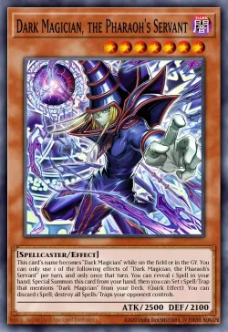 Dark Magician, the Pharaoh's Servant 「EN」