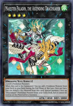 Majester Paladin, the Ascending Dracoslayer 「EN」