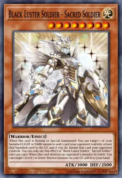 Black Luster Soldier - Sacred Soldier 「EN」