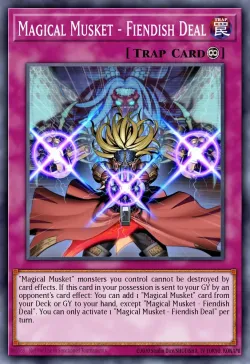 Magical Musket - Fiendish Deal 「EN」