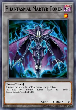 Phantasmal Martyr Token 「EN」