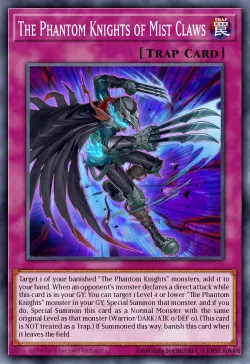 The Phantom Knights of Mist Claws 「EN」