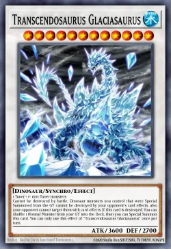 Transcendosaurus Glaciasaurus 「EN」