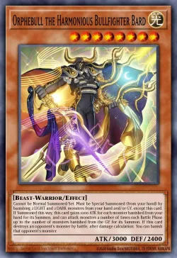 Orphebull the Harmonious Bullfighter Bard 「EN」
