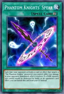 Phantom Knights' Spear 「EN」