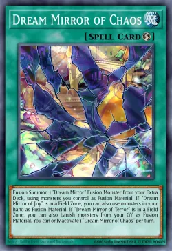 Dream Mirror of Chaos #EN089 · Yu-Gi-Oh!